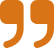 Orange quotation marks on black background.